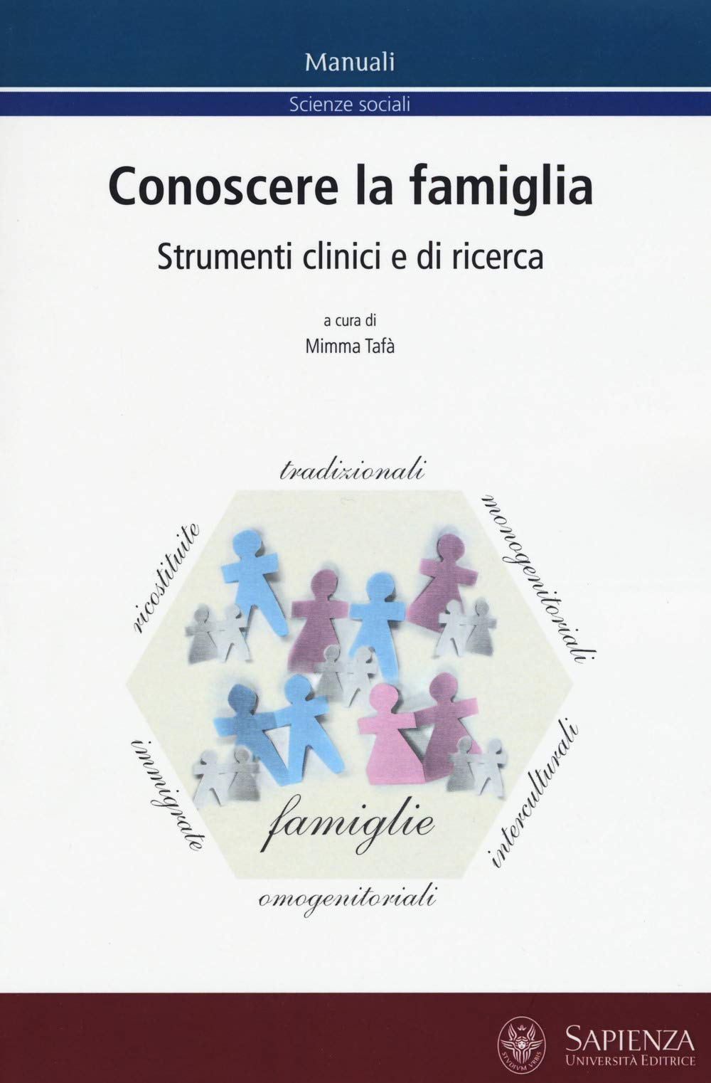 Conoscere la famiglia. Strumenti clinici e di ricerca book