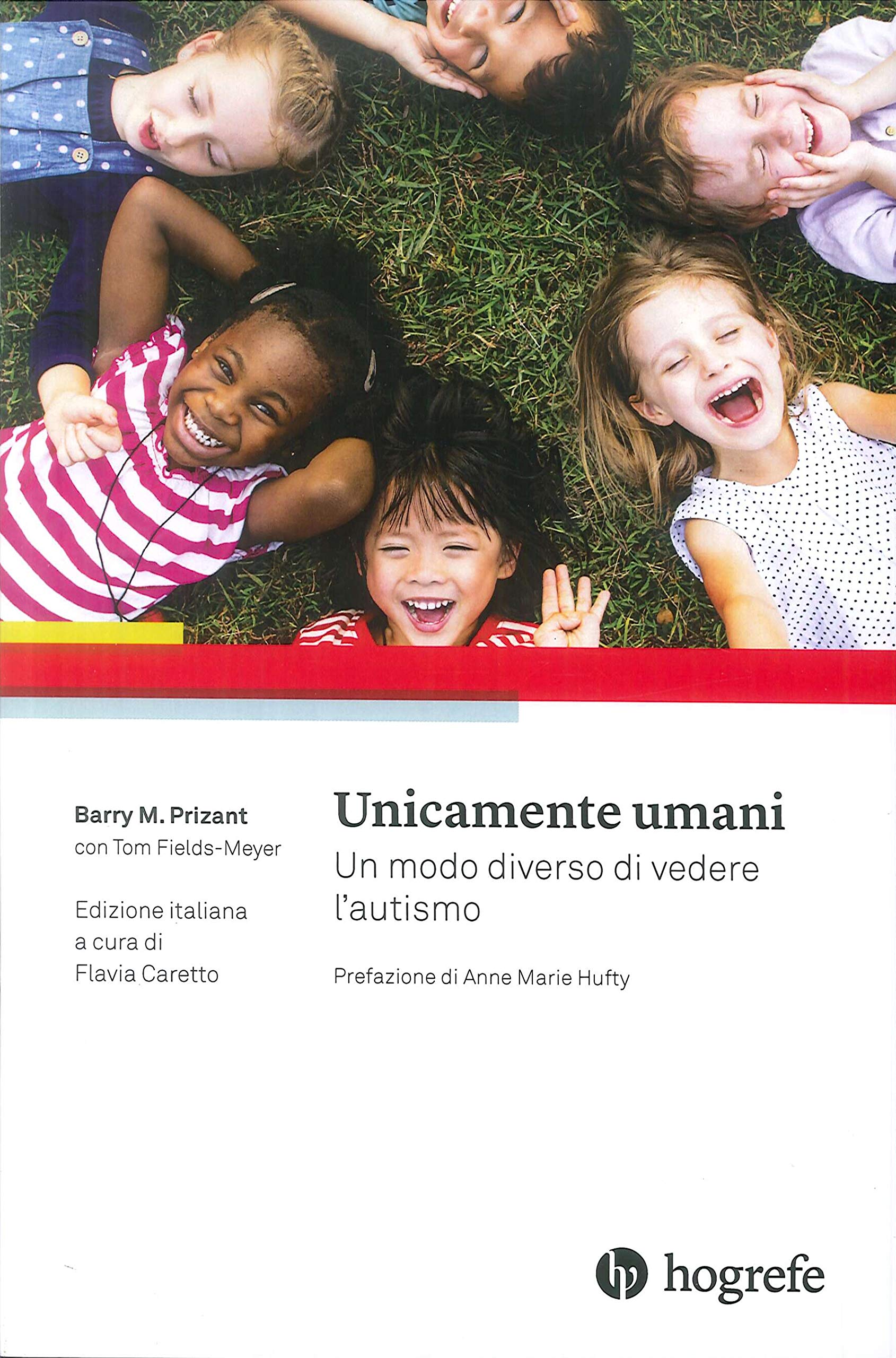 Unicamente umani. Un modo diverso di vedere l'autismo Books
