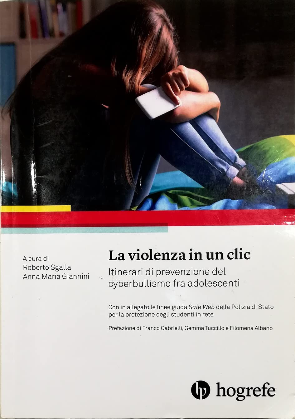 La violenza in un clic. Itinerari di prevenzione del cyberbullismo fra adolescenti book