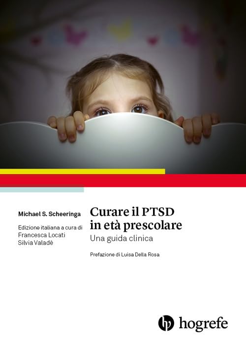 Curare il PTSD in età prescolare. Una guida clinica Medicine