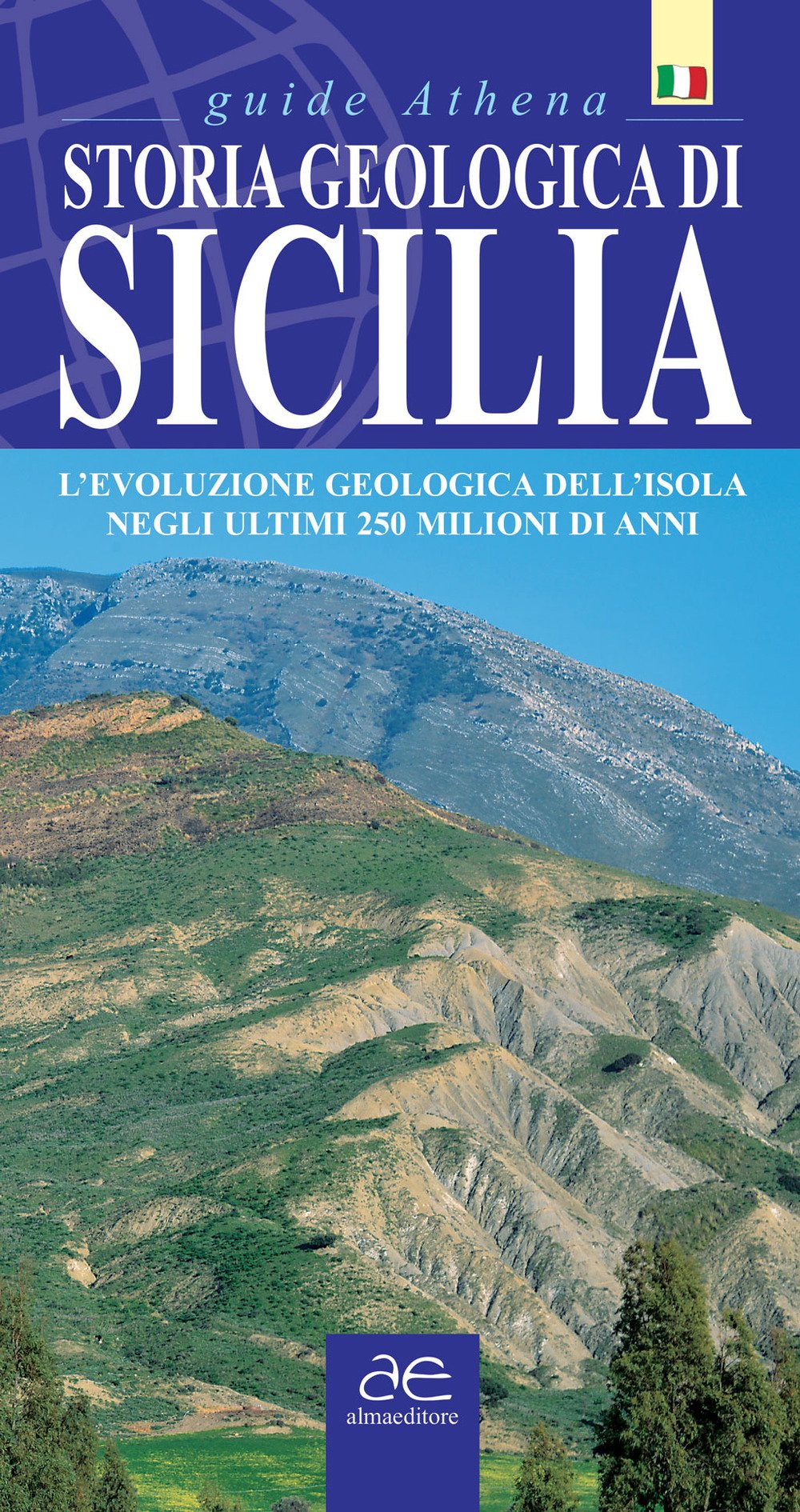 Storia geologica di Sicilia. L'evoluzione geologica dell'isola negli ultimi 250 milioni di anni (Guide Athena) Leisure, Home & Garden
