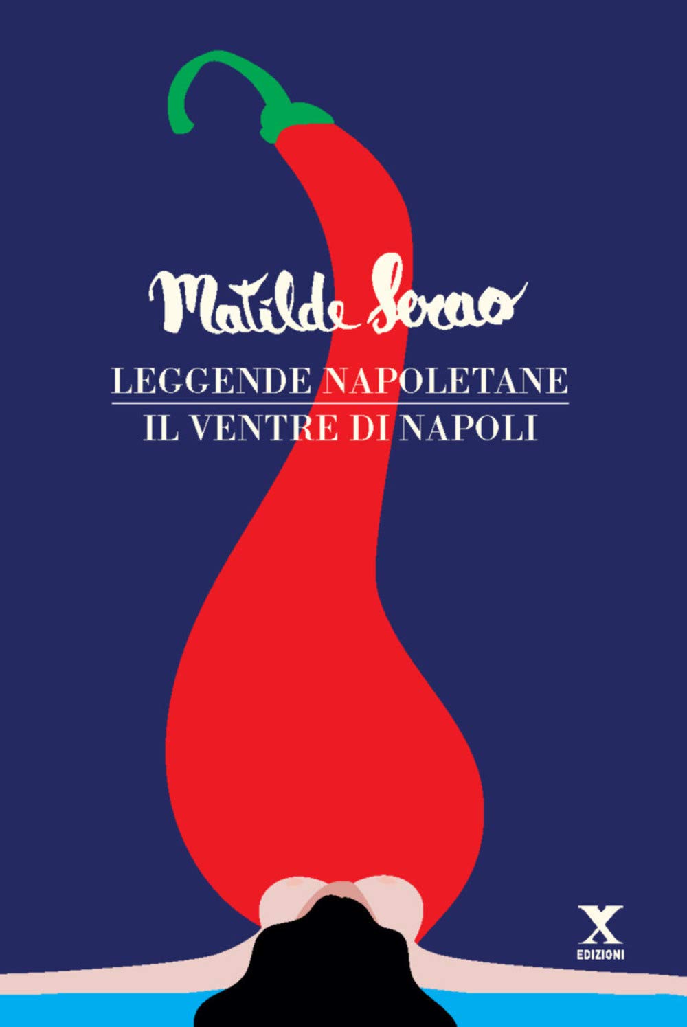 Leggende napoletane-Il ventre di Napoli Contemporary literature
