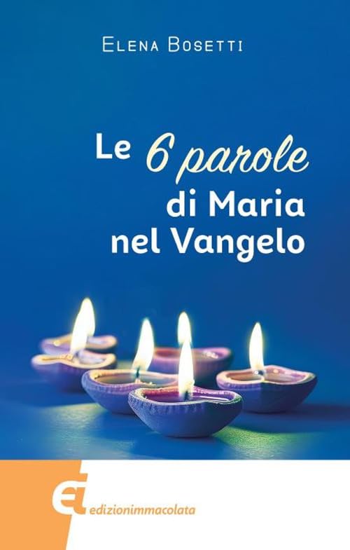 Le 6 parole di Maria nel Vangelo book
