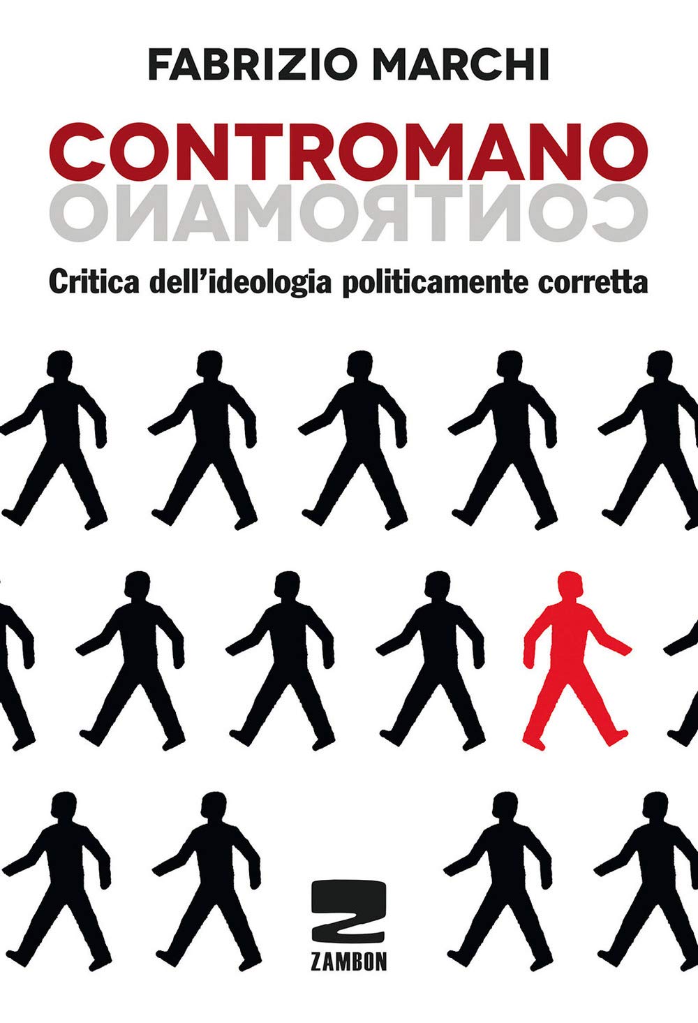 Contromano. Critica dell'ideologia politicamente corretta book