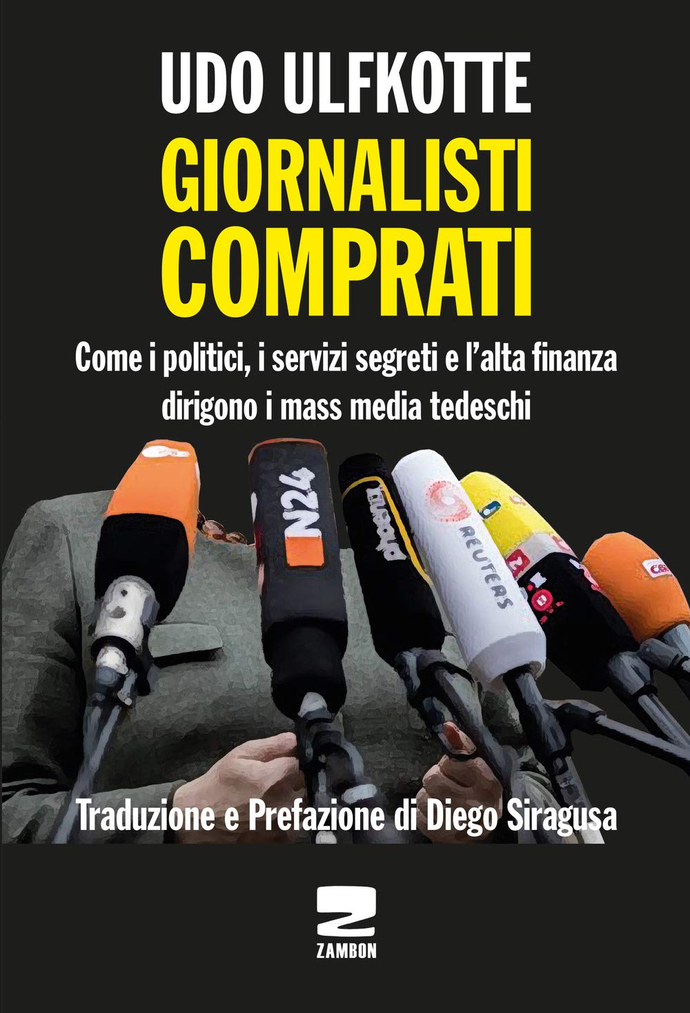Giornalisti comprati. Come i politici, i servizi segreti e l'alta finanza dirigono i mass media tedeschi Non-fiction books