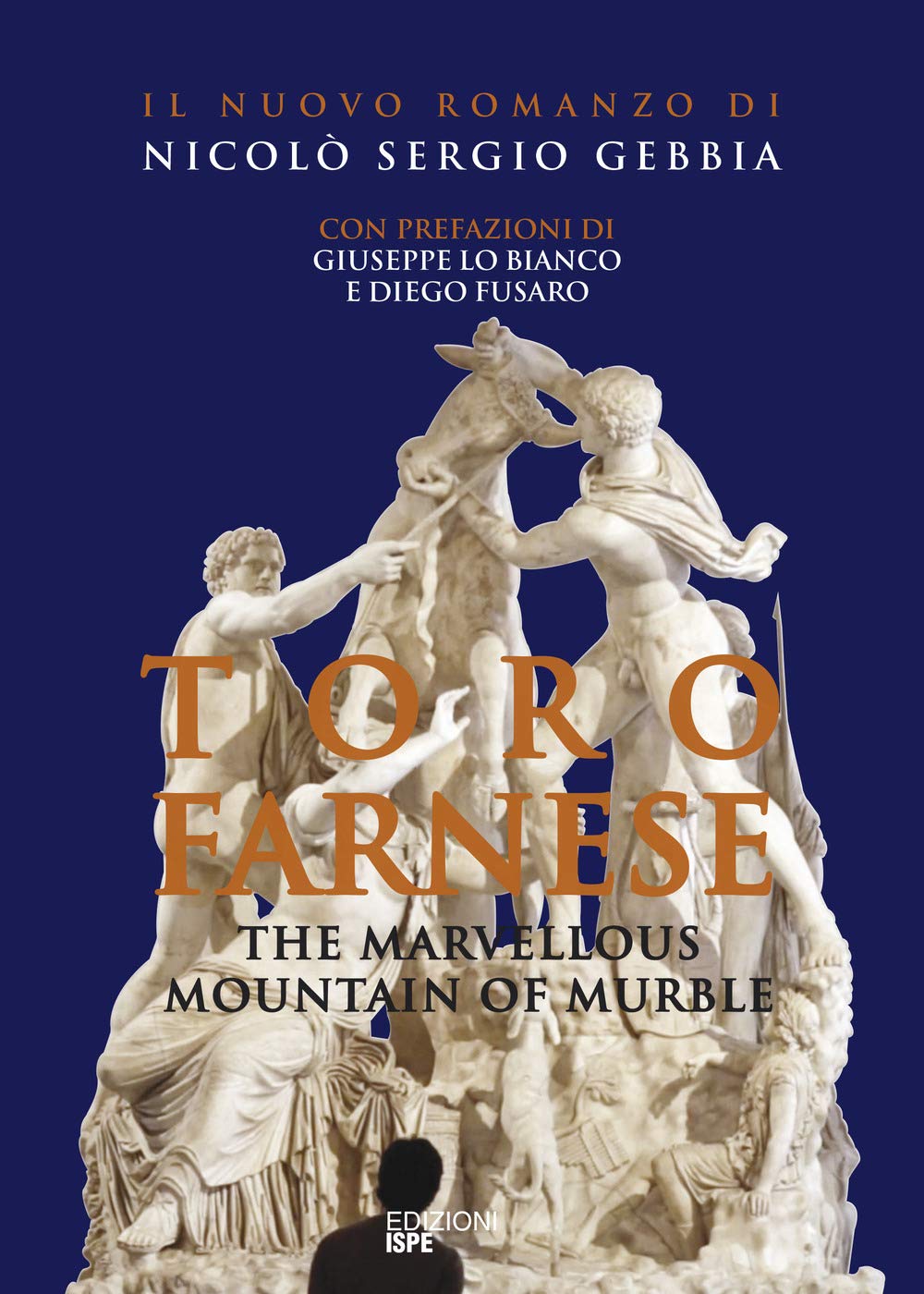 Toro Farnese. The marvellous mountain of murble book