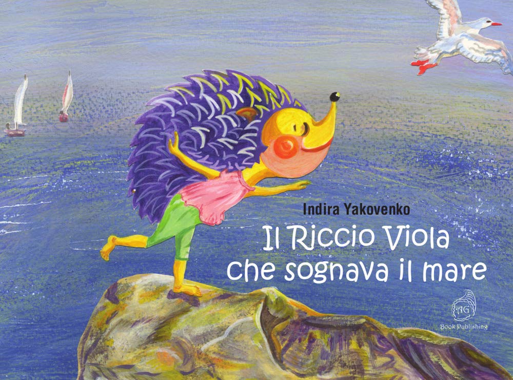 Il Riccio Viola che sognava il mare (La biblioteca delle fate) Children's books