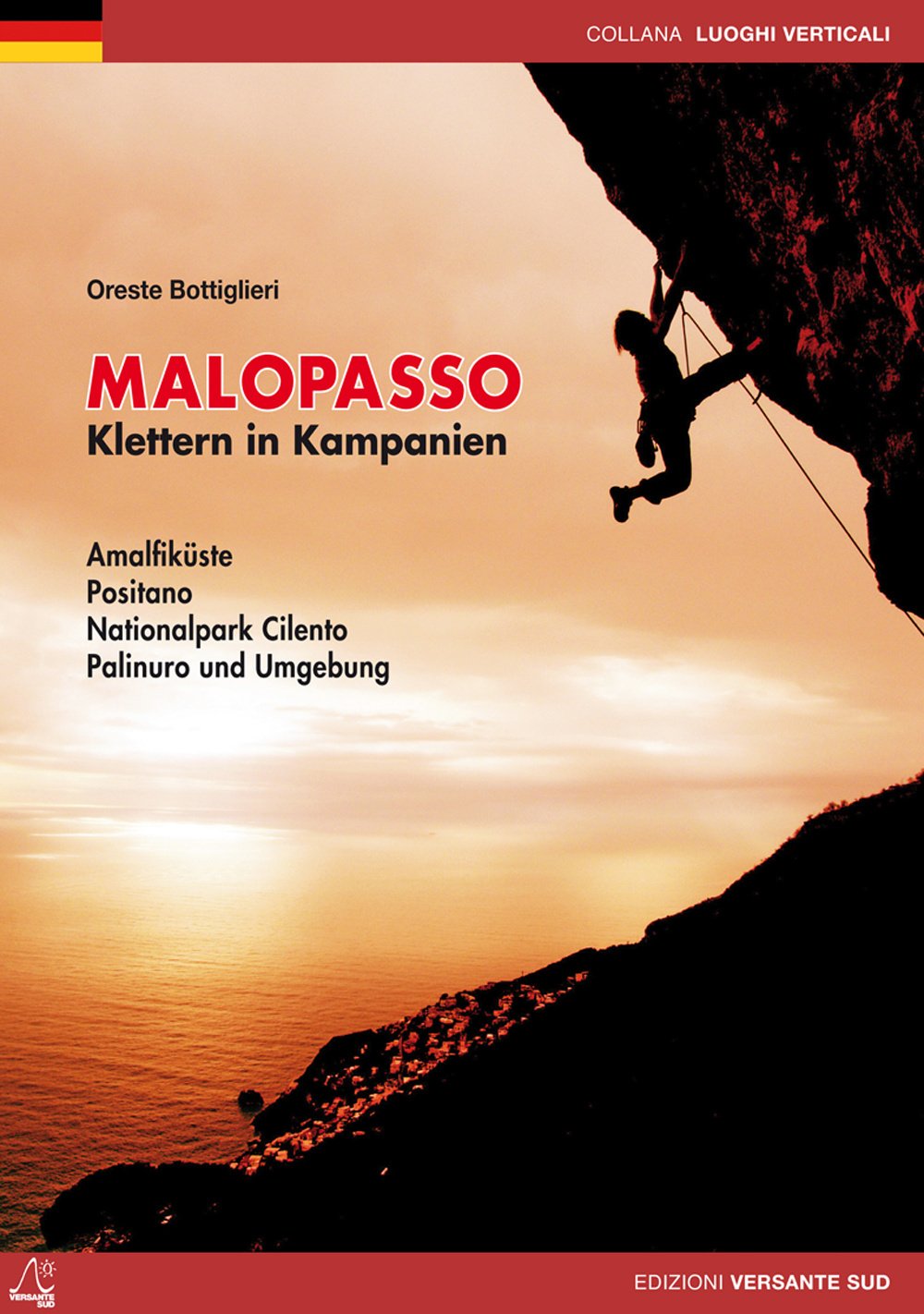 Malopasso: Klettern in Kampanien (Luoghi verticali) Leisure, Home & Garden