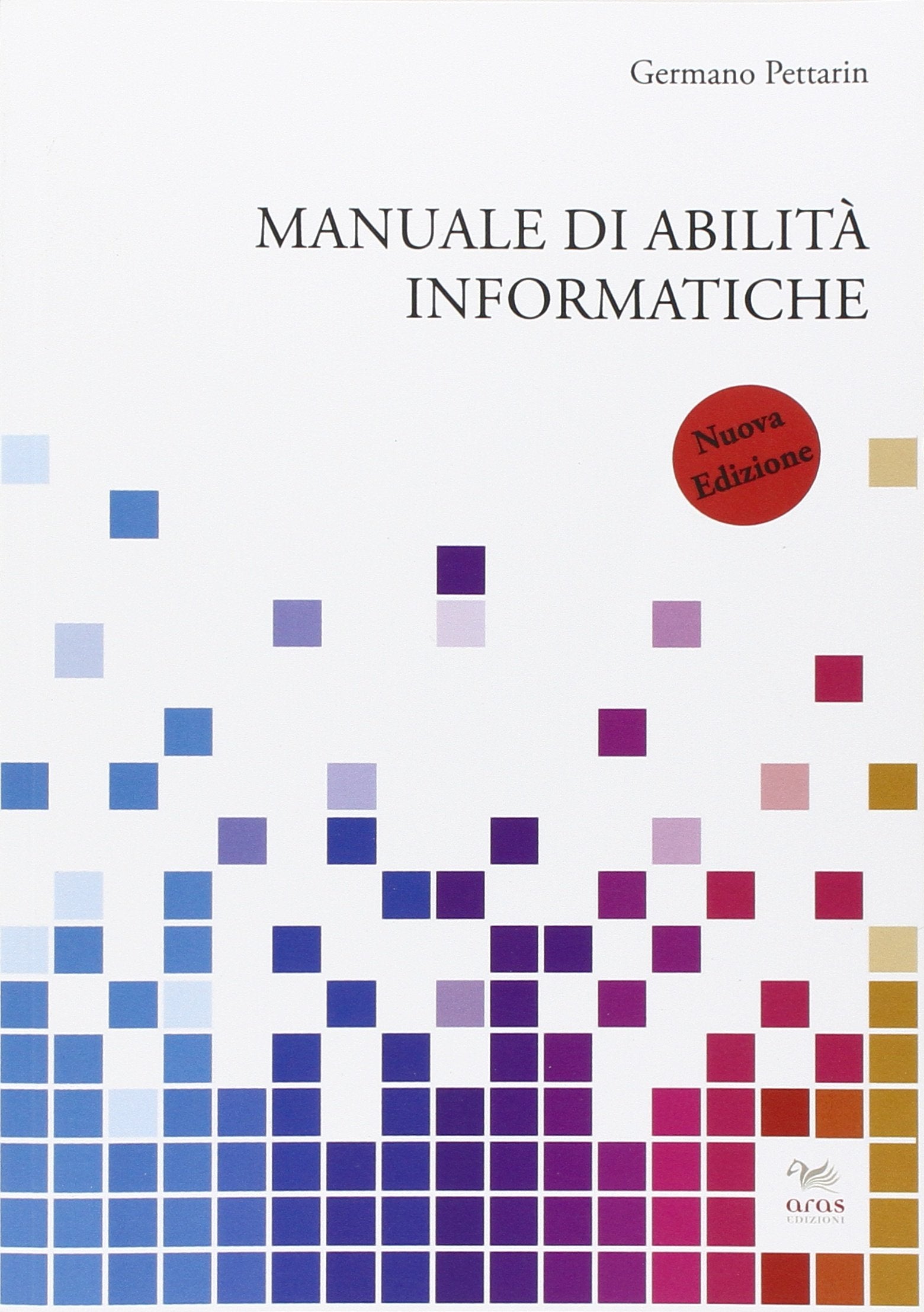 Manuale di abilità informatiche book