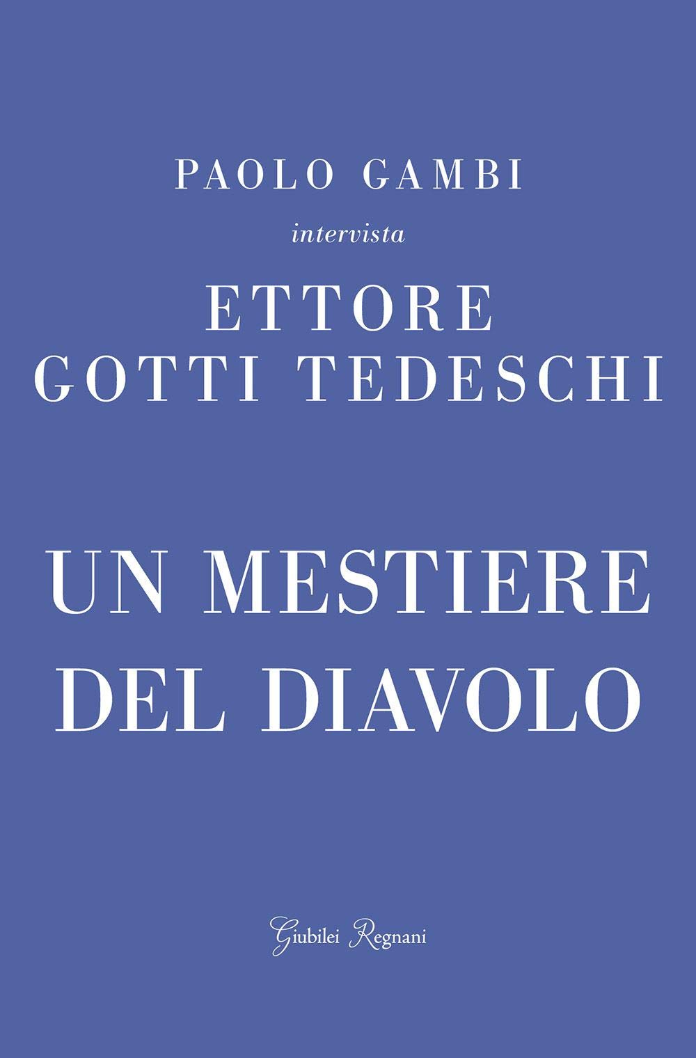 Un mestiere del diavolo (Fuori collana) Philosophy