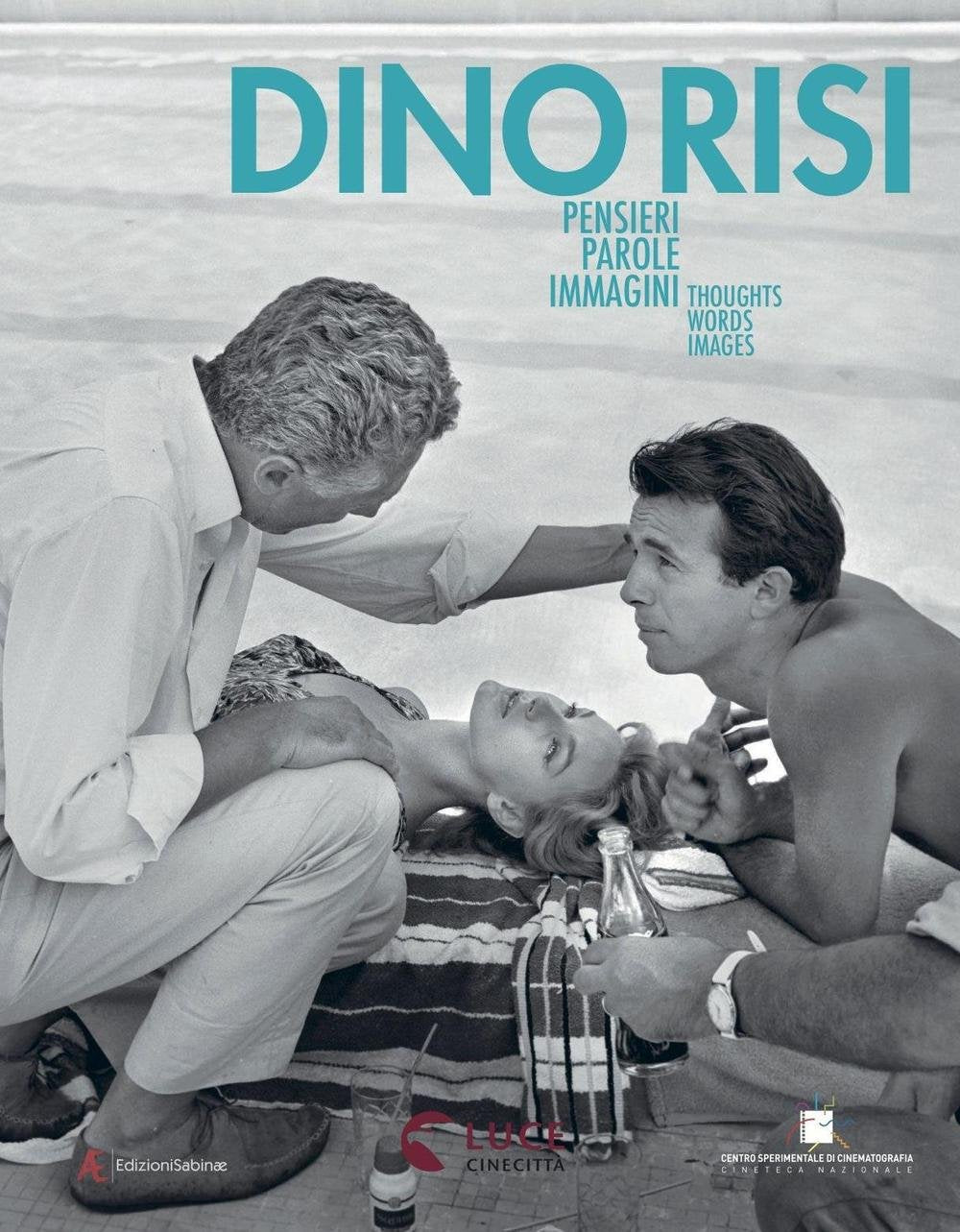 Dino Risi. Pensieri, parole, immagini. Thoughts, Words, Images. Ediz. illustrata book