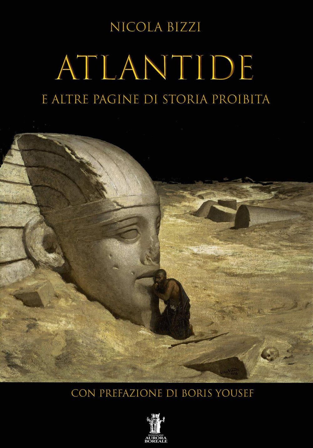 Atlantide e altre pagine di storia proibita Books