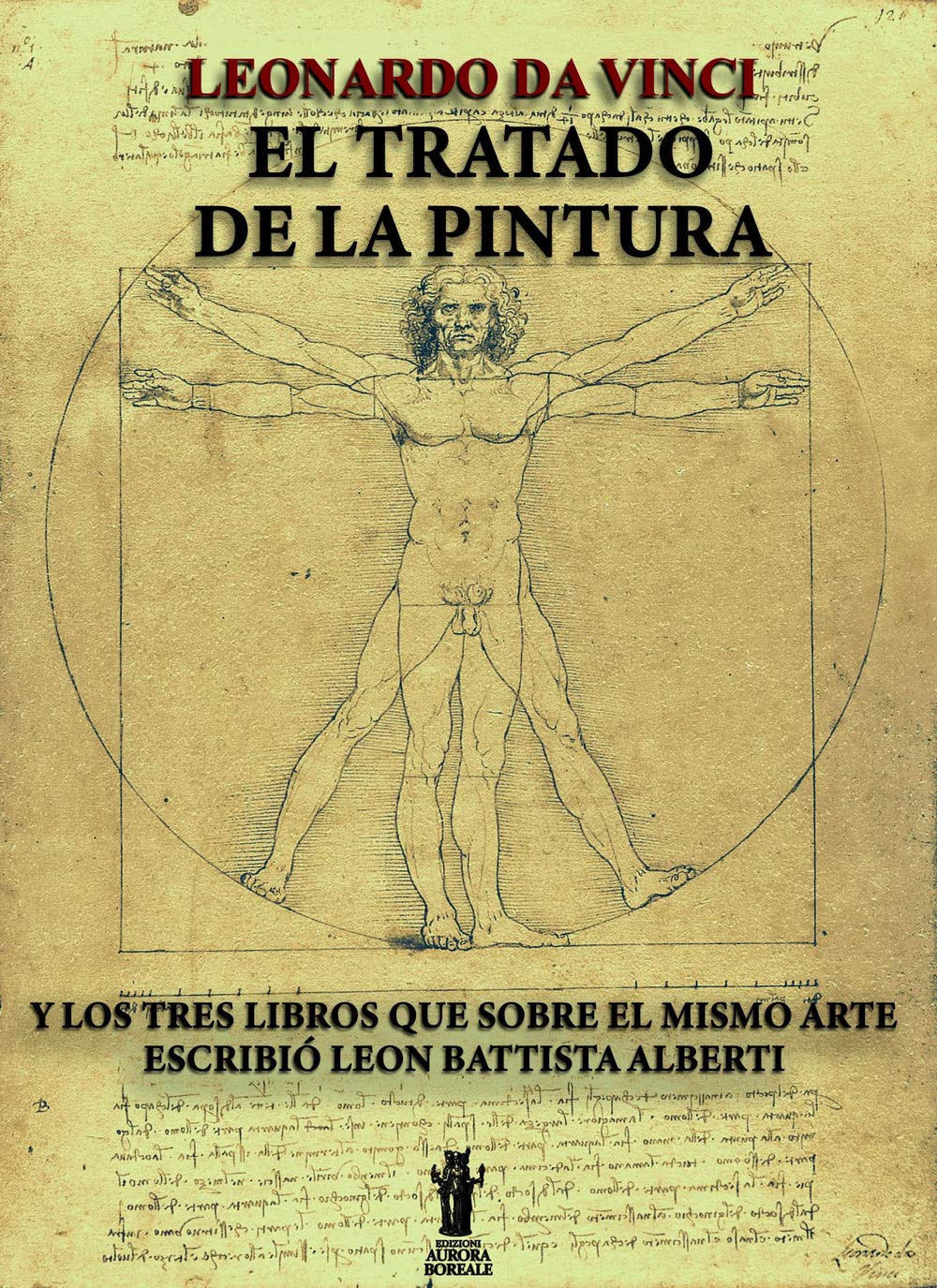 El tratado de la pintura. Y los tres libros que sobre el mismo arte escribió Leon Battista Alberti book