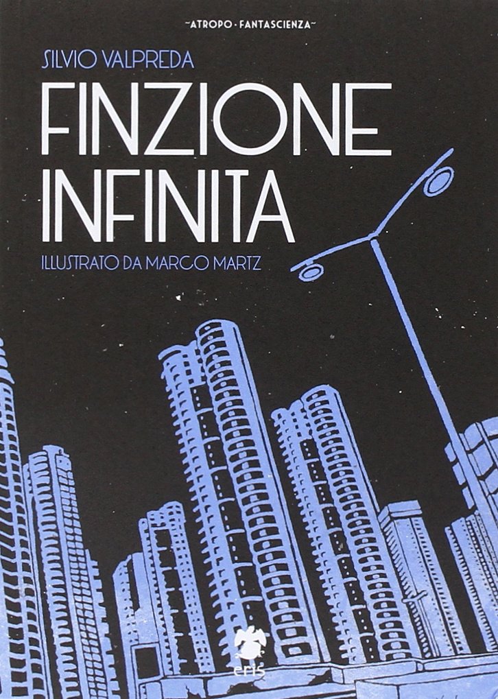 Finzione infinita (Atropo narrativa) Contemporary literature