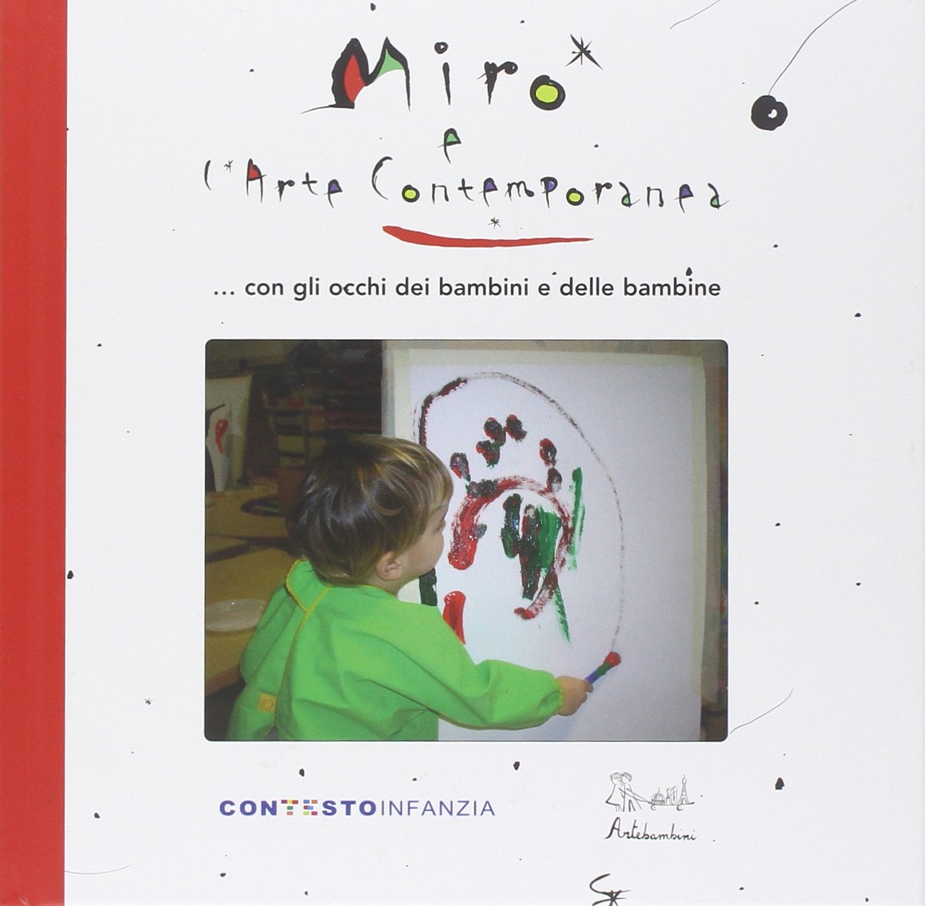 Mirò e l'arte contemporanea con gli occhi dei bambini e delle bambine book