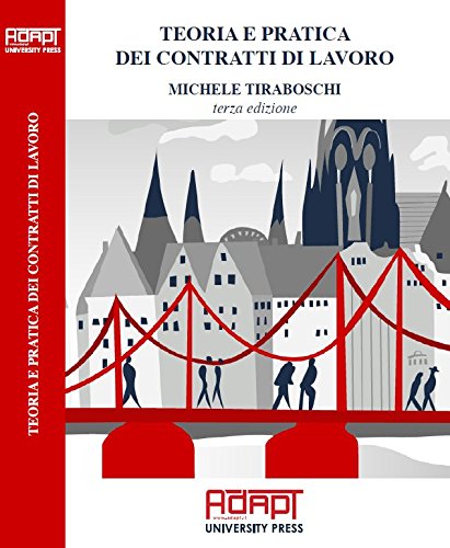 Teoria e pratica dei contratti di lavoro book