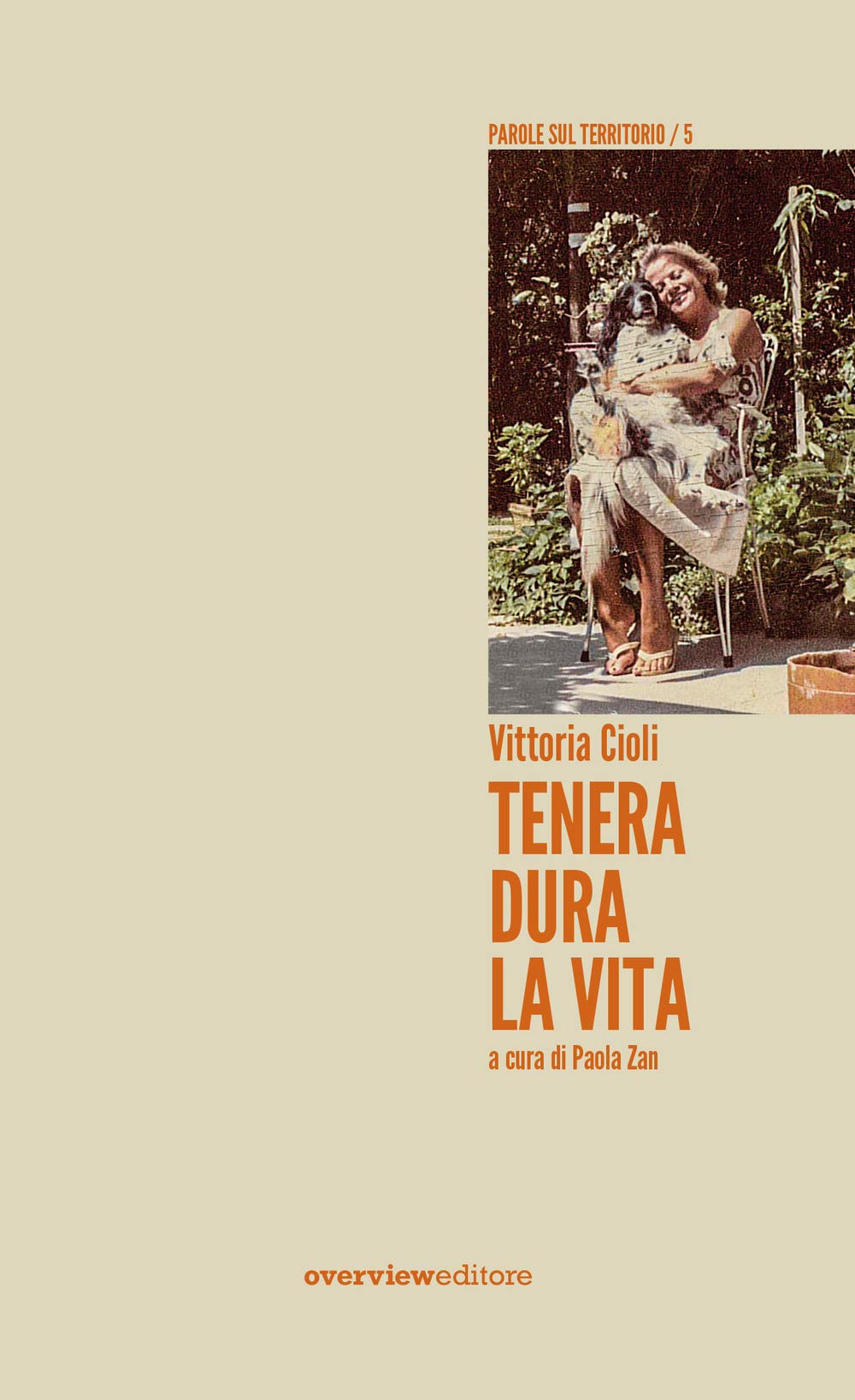Tenera dura la vita book