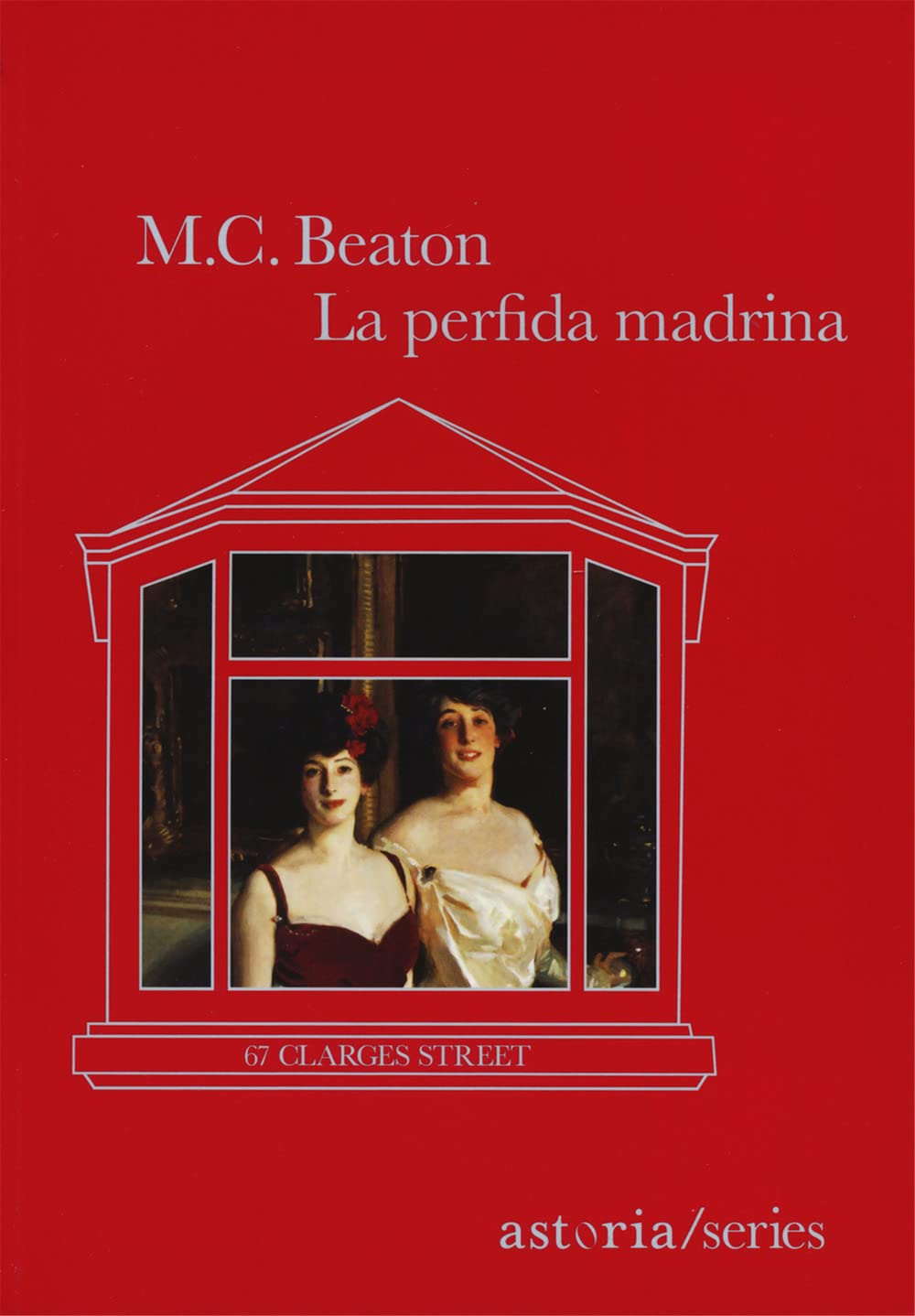 La perfida madrina. 67 Clarges Street book