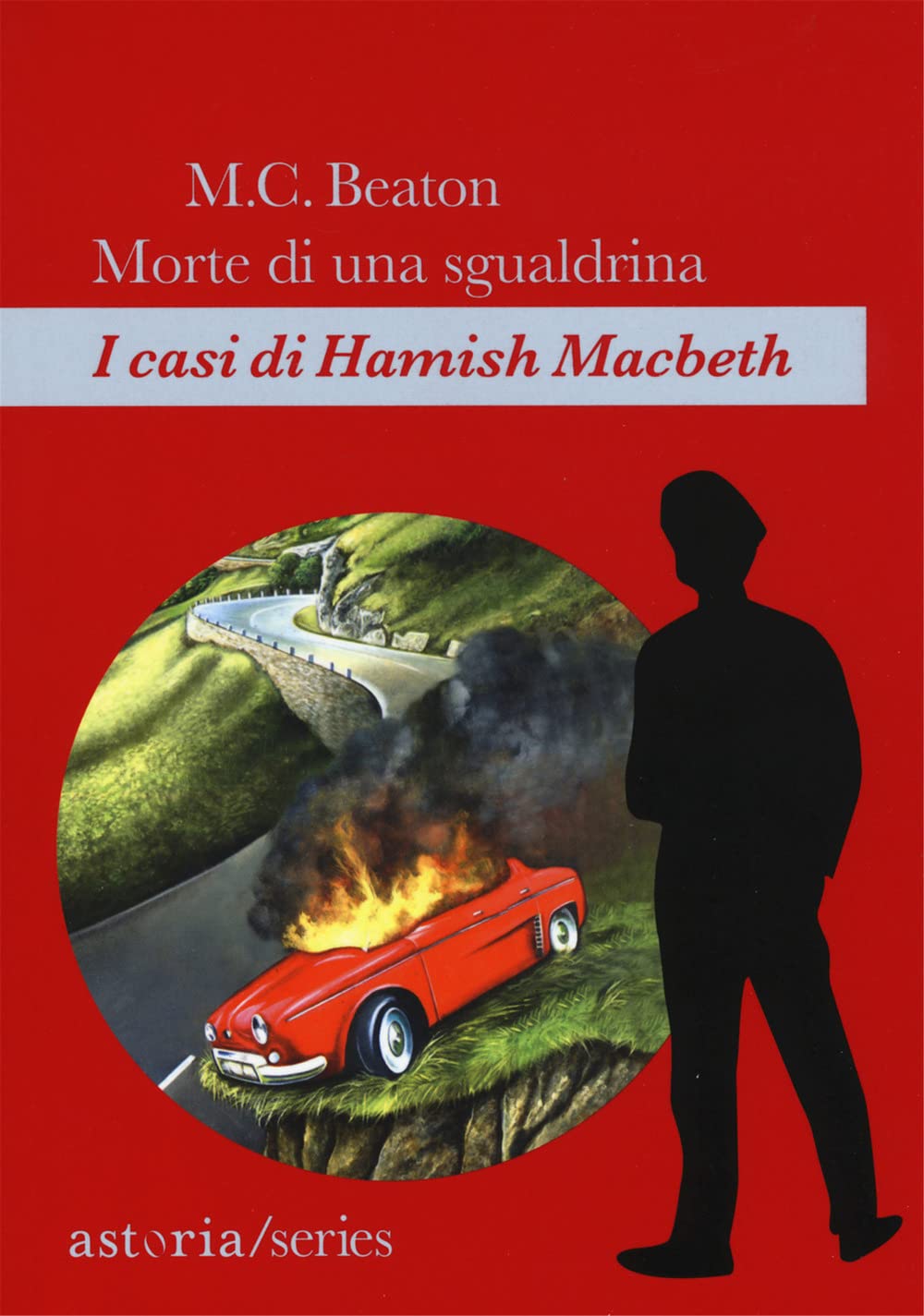 Morte di una sgualdrina. I casi di Hamish Macbeth book