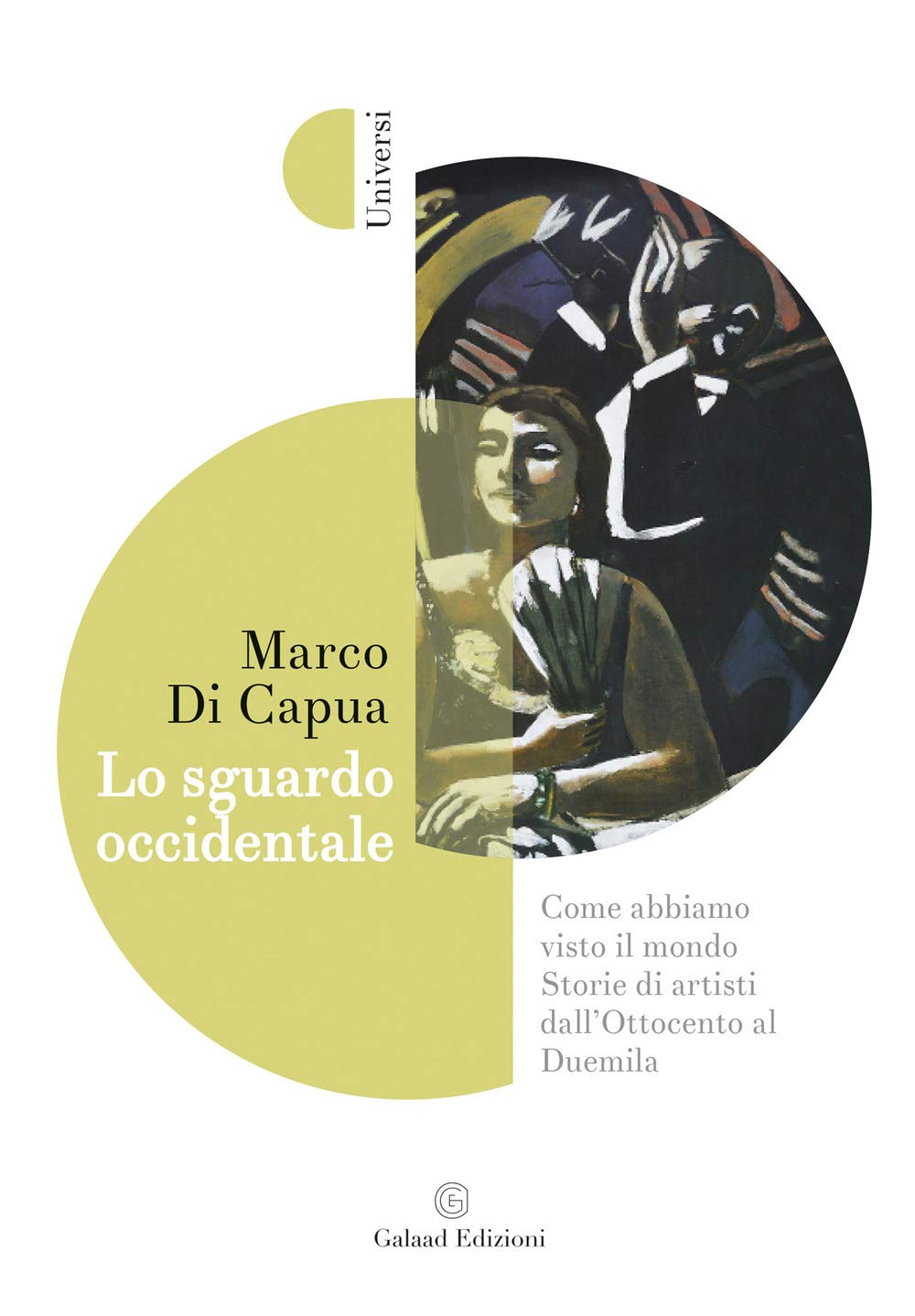 Lo sguardo occidentale. Come abbiamo visto il mondo. Storie di artisti dall'Ottocento al Duemila Film, Art & Culture