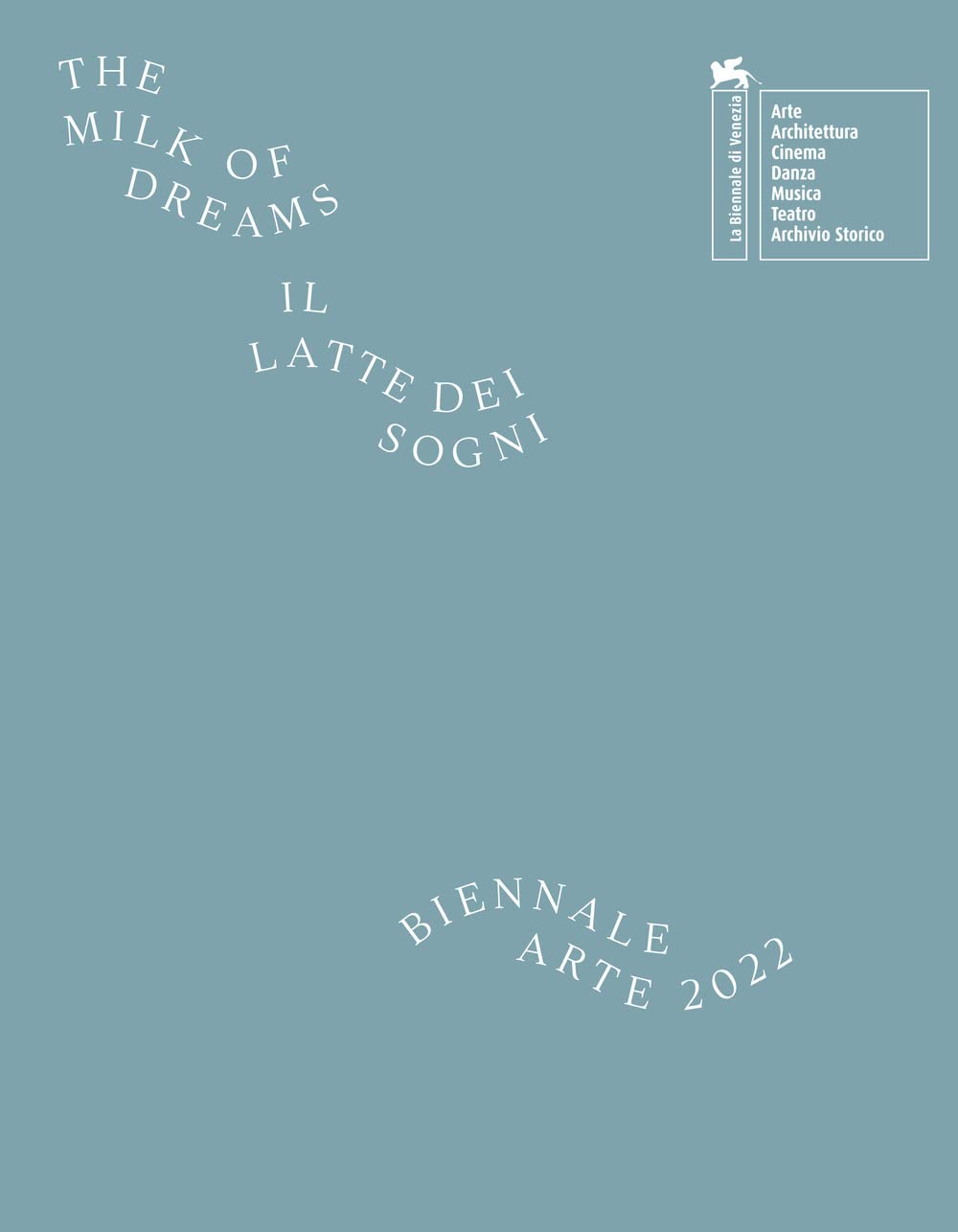 La Biennale di Venezia. 59ª Esposizione internazionale d'arte. The milk of dreams. Ediz. a colori Film, Art & Culture