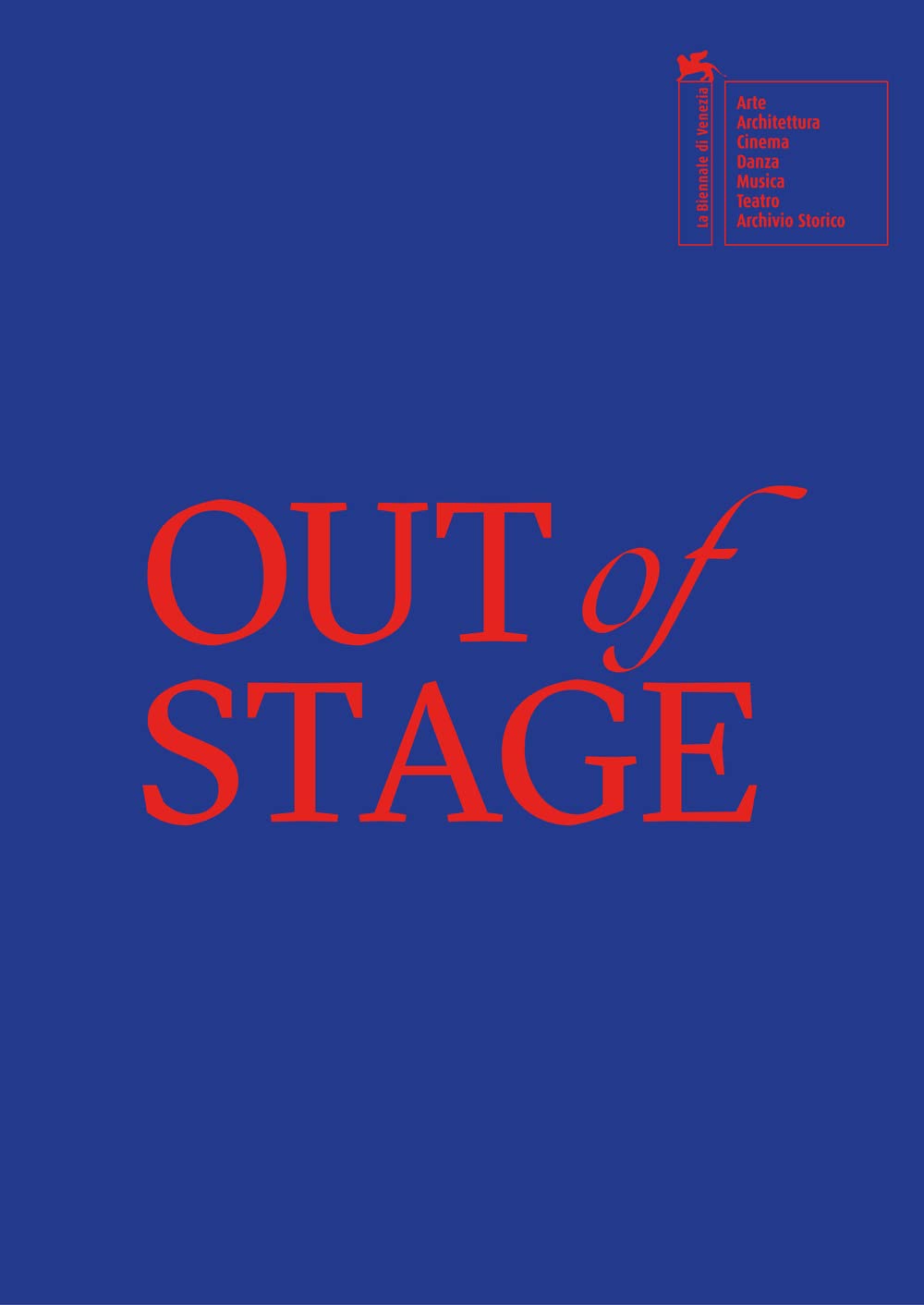Biennale Musica 2022. Out of stage. Ediz. italiana e inglese Film, Art & Culture