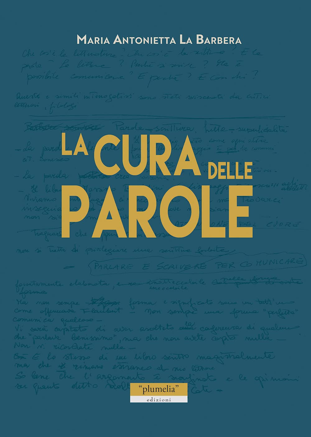 La cura delle parole book