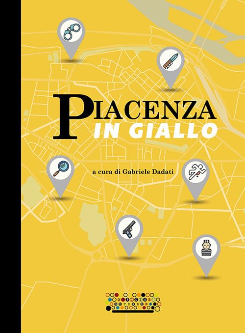 Piacenza in giallo book