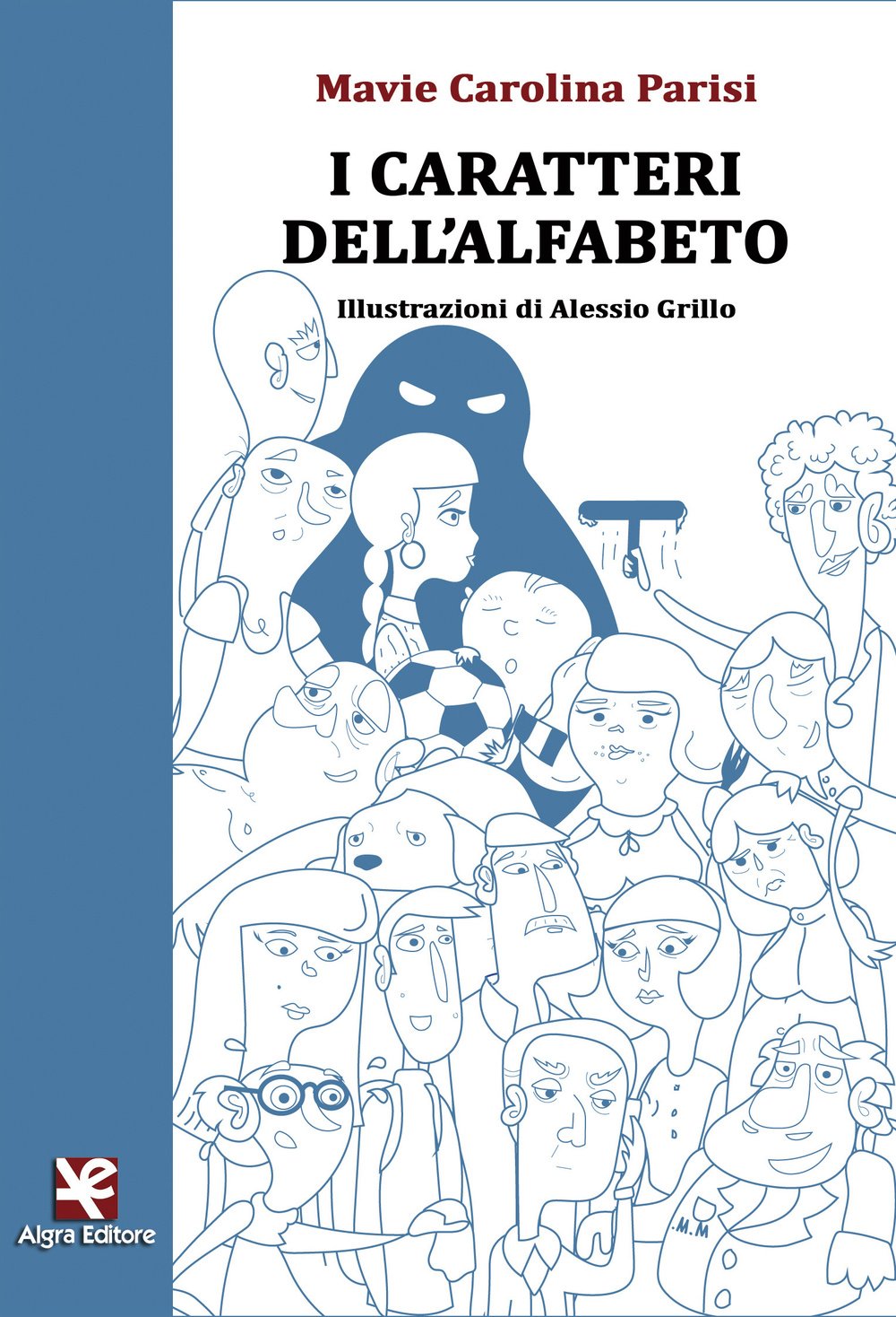 I caratteri dell'alfabeto Contemporary literature