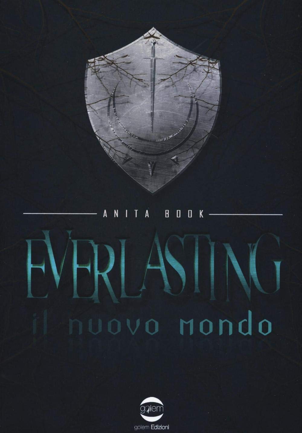 Everlasting. Il nuovo mondo (Dogma) Contemporary literature
