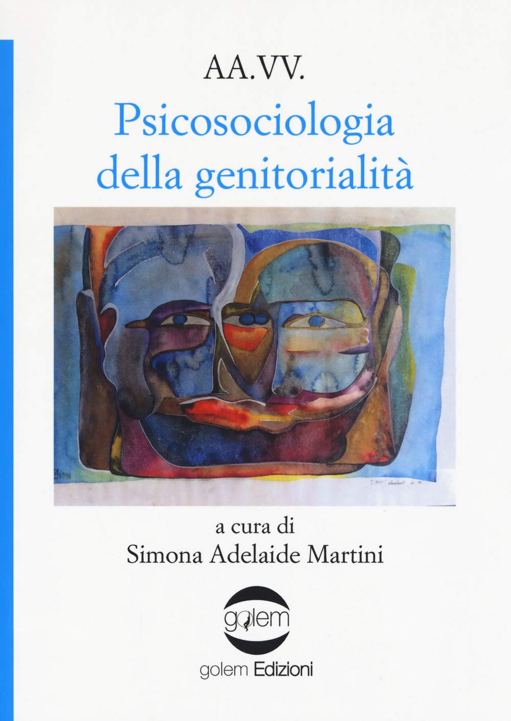 Psicosociologia della genitorialità book