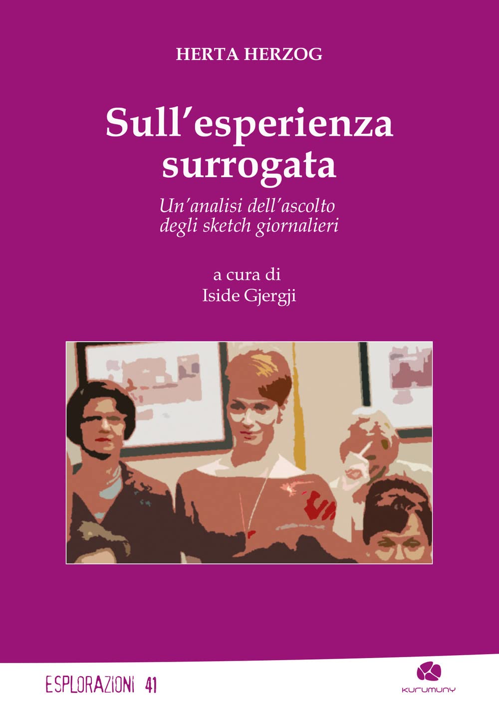 Sull'esperienza surrogata. Un'analisi dell'ascolto degli sketch giornalieri book