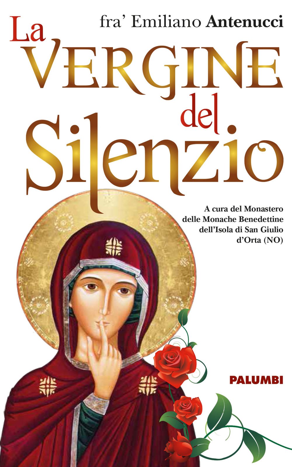 La Vergine del silenzio Religion & Esotericism