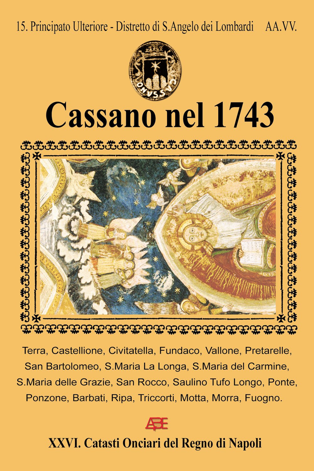 Cassano nel 1743 (Catasti onciari del Regno di Napoli) Leisure, Home & Garden
