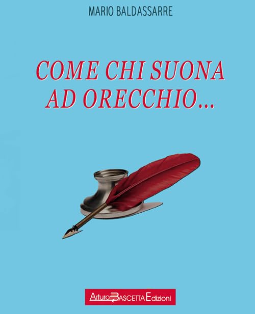 Come chi suona ad orecchio... (Oltre le storie) Poetry