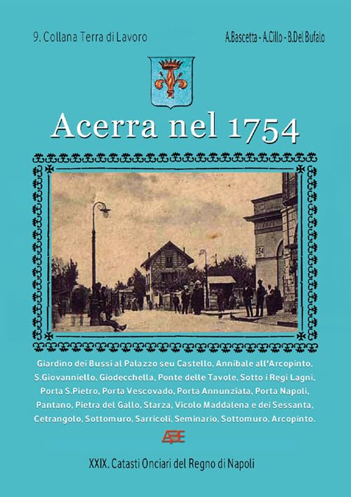 Acerra nel 1754 (Catasti onciari del Regno di Napoli) Books