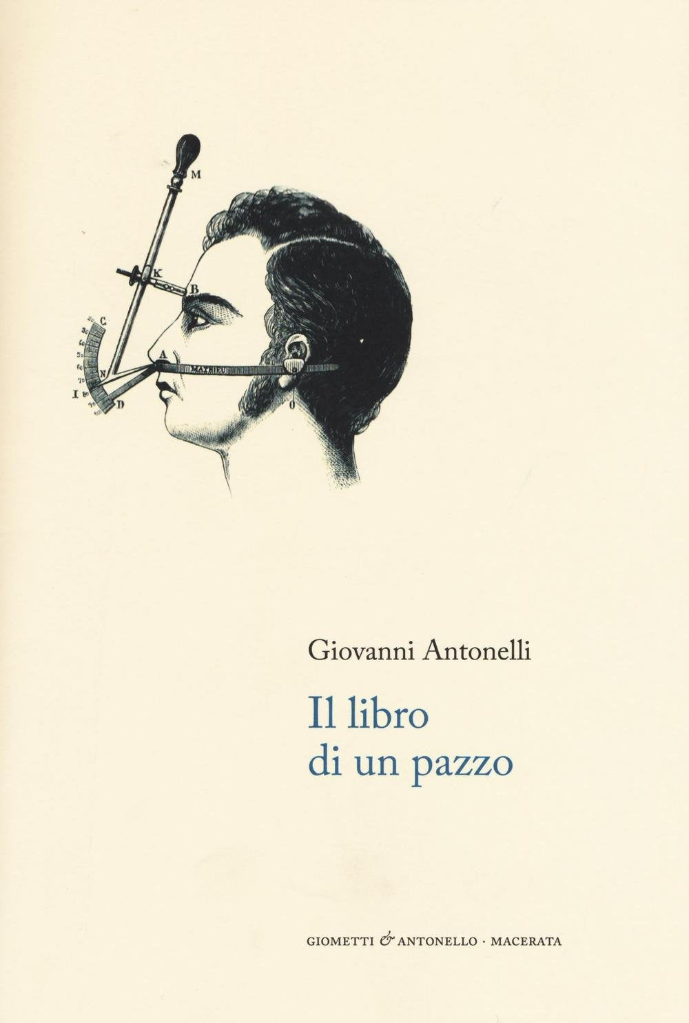 Il libro di un pazzo. Note autobiografiche e rime (Letteratura) Contemporary literature
