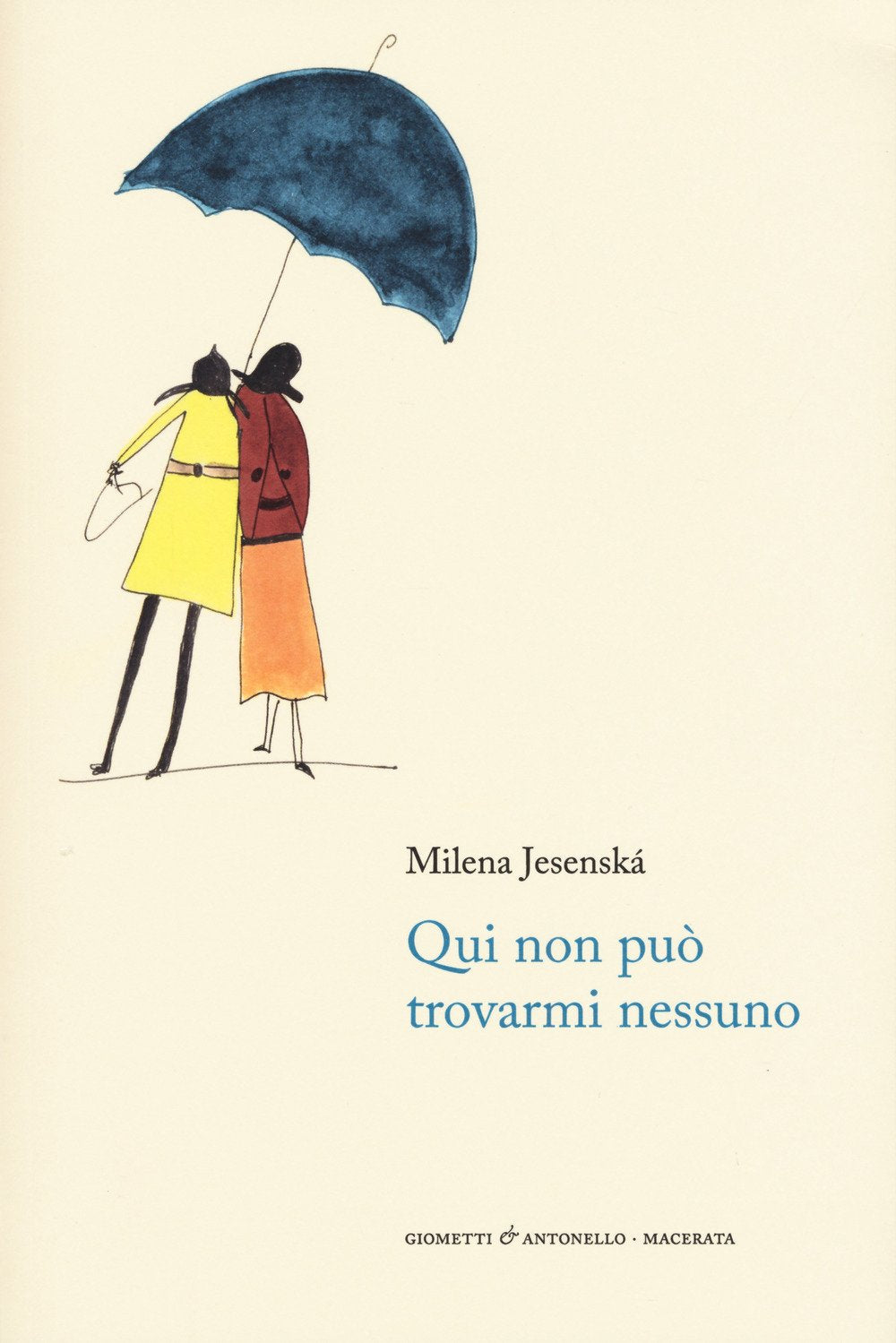 Qui non può trovarmi nessuno (Letteratura) Contemporary literature