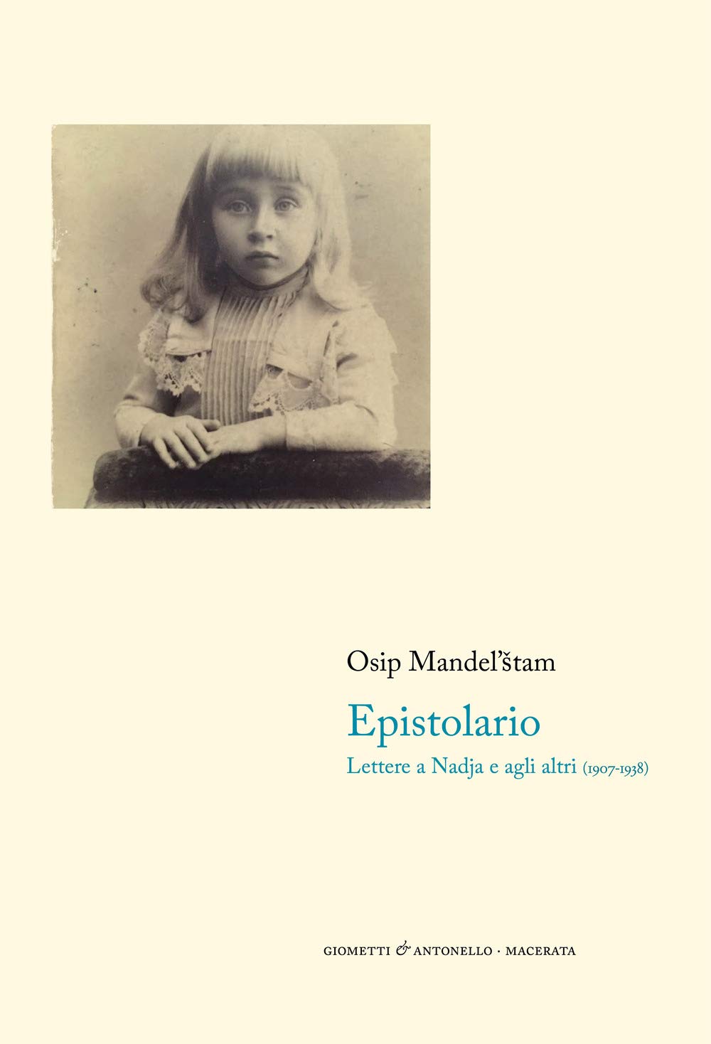 Epistolario. Lettere a Nadja e agli altri (1907-1938) Essays & Short Stories