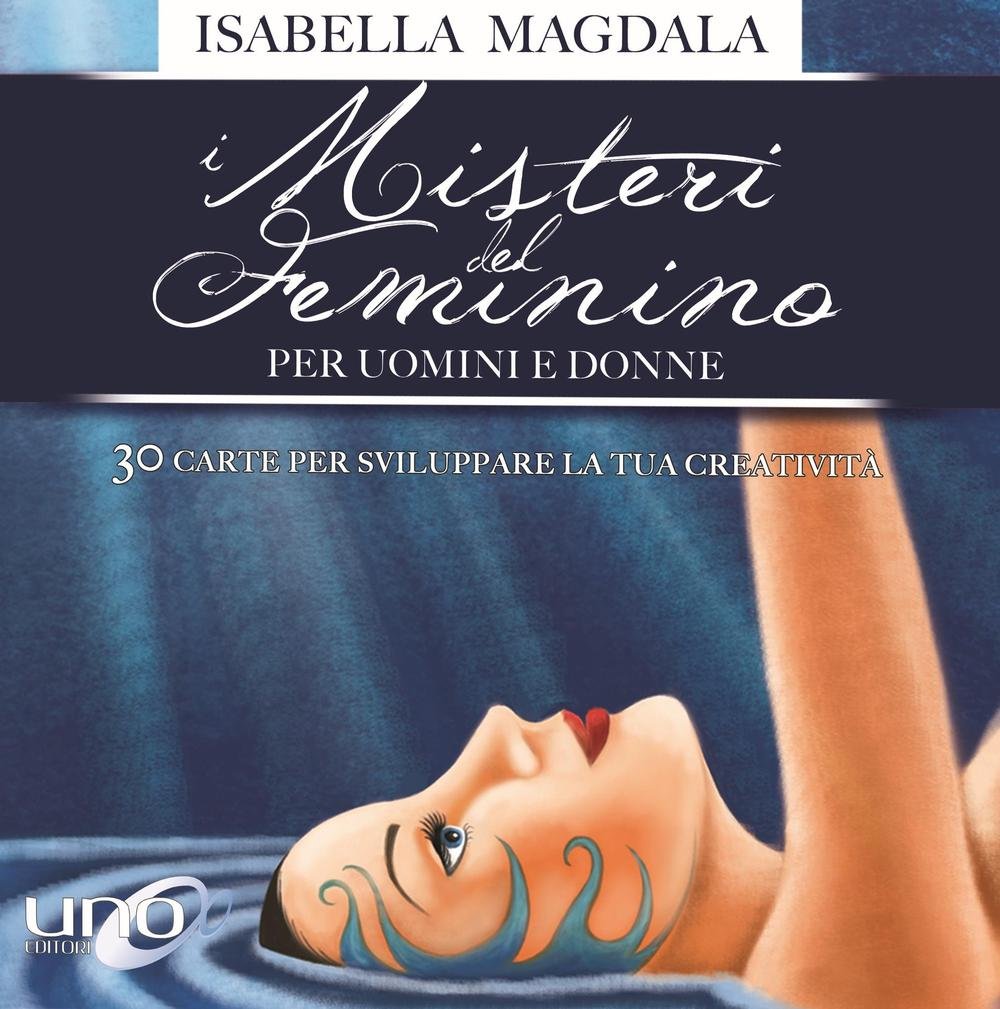 I misteri del femminino per uomini e donne. Con 30 carte Religion & Esotericism