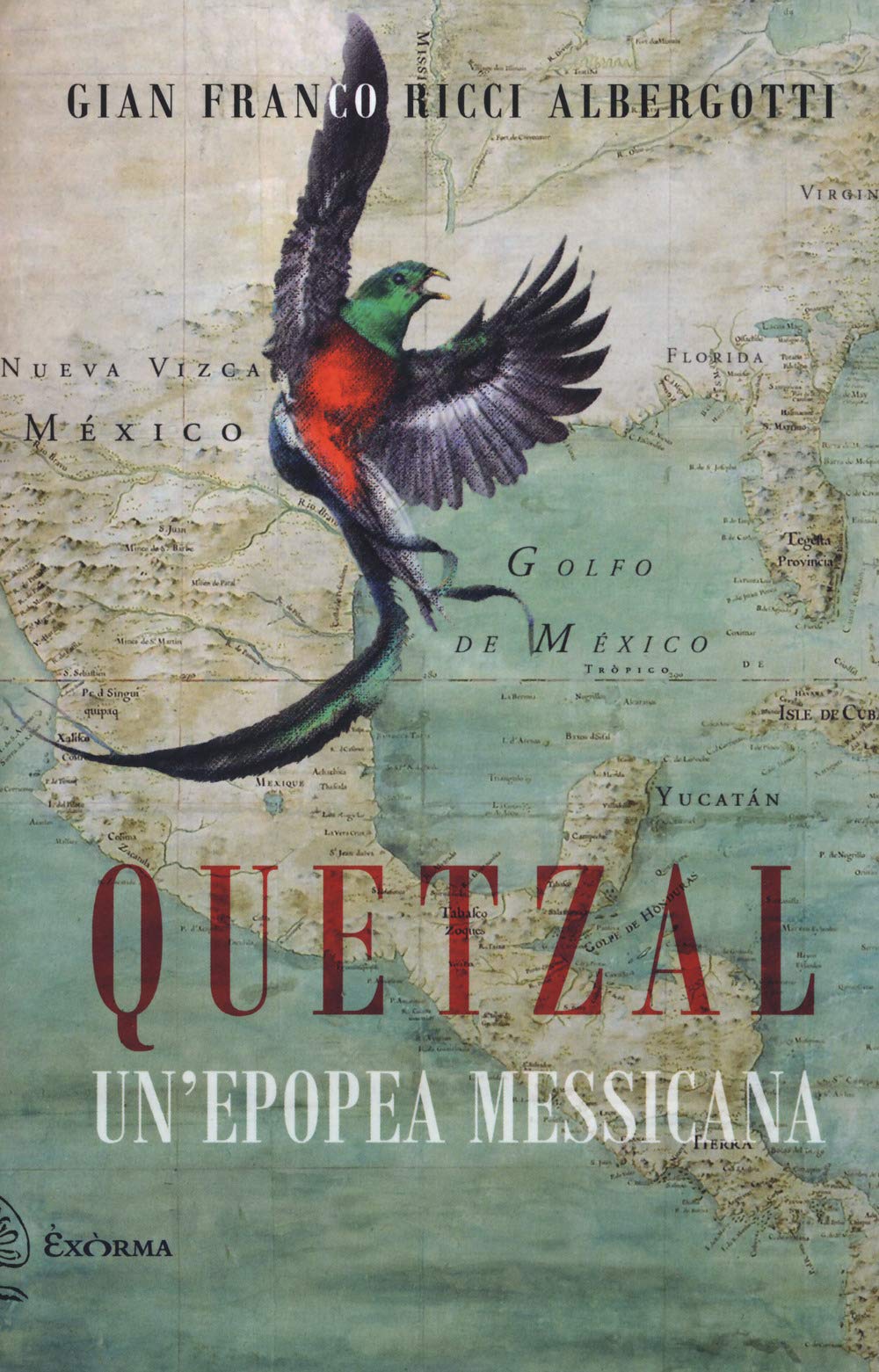 Quetzal. Un'epopea messicana book