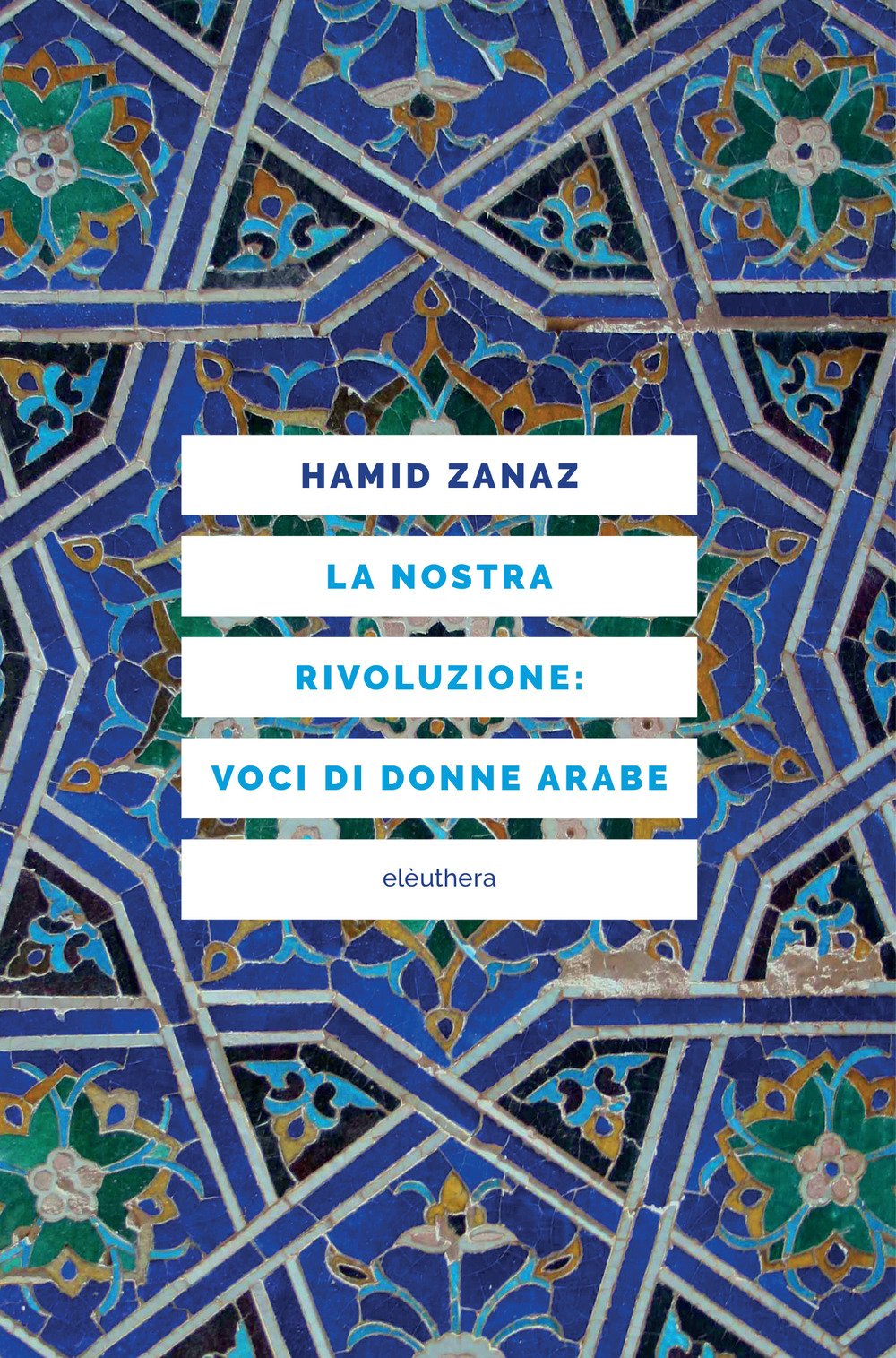 La nostra rivoluzione: voci di donne arabe Social Sciences