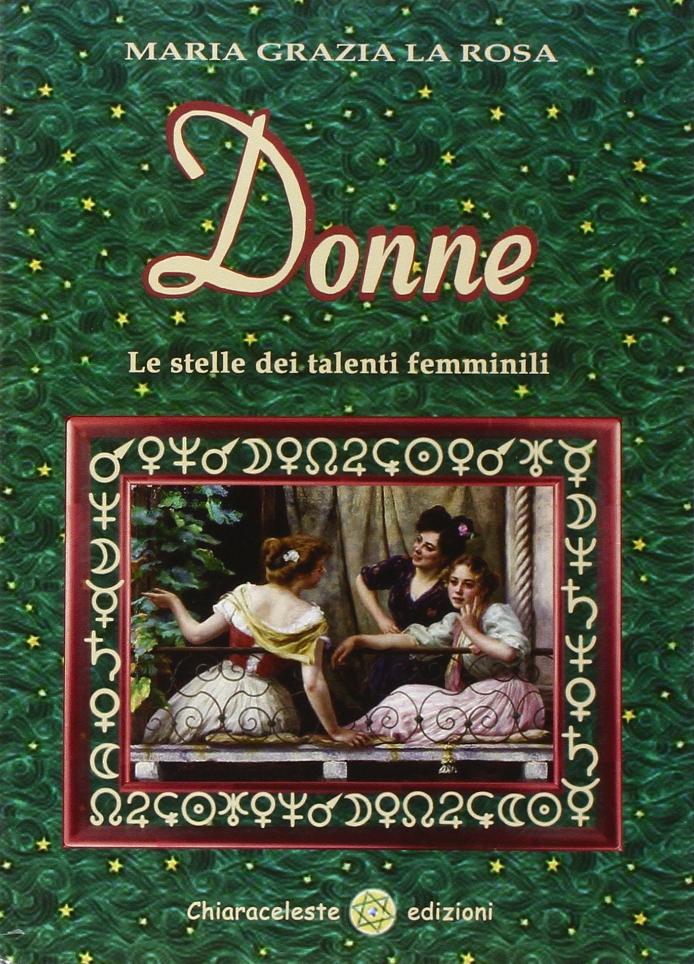 Donne. Le stelle dei talenti femminili Books