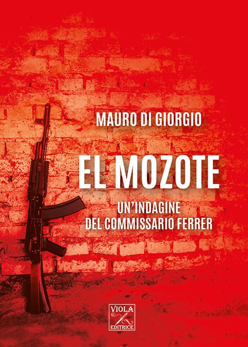 El Mozote. Un'indagine del commissario Ferrer book