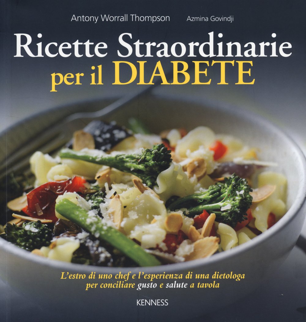 Ricette straordinarie per il diabete (Alimentazione e salute) Leisure, Home & Garden