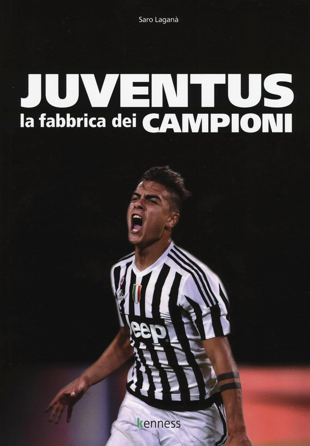 Juventus. La fabbrica dei campioni. Ediz. illustrata book