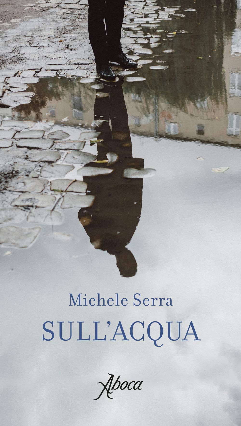 Sull'acqua (International Lectures on Nature and Human Ecology) Essays & Short Stories