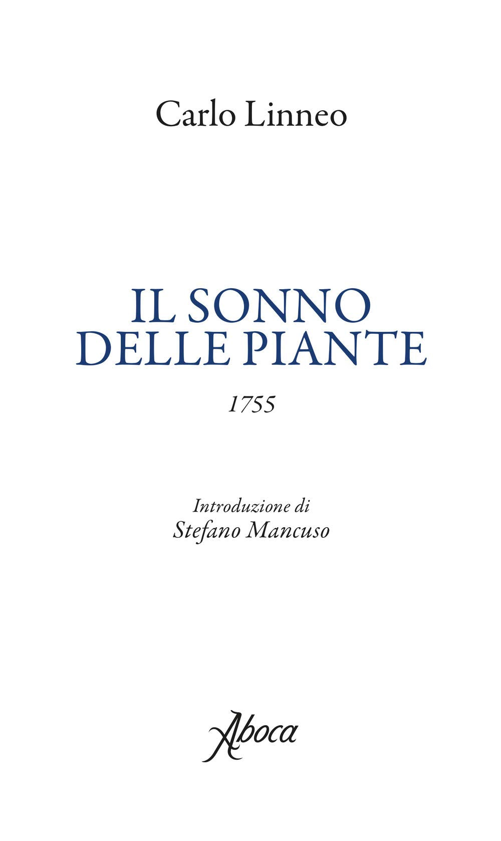 Il sonno delle piante. Testo latino a fronte book