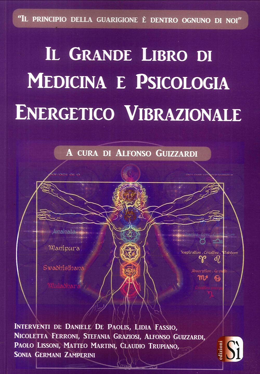 Il grande libro di medicina e psicologia energetico vibrazionale (Vol. 1) book