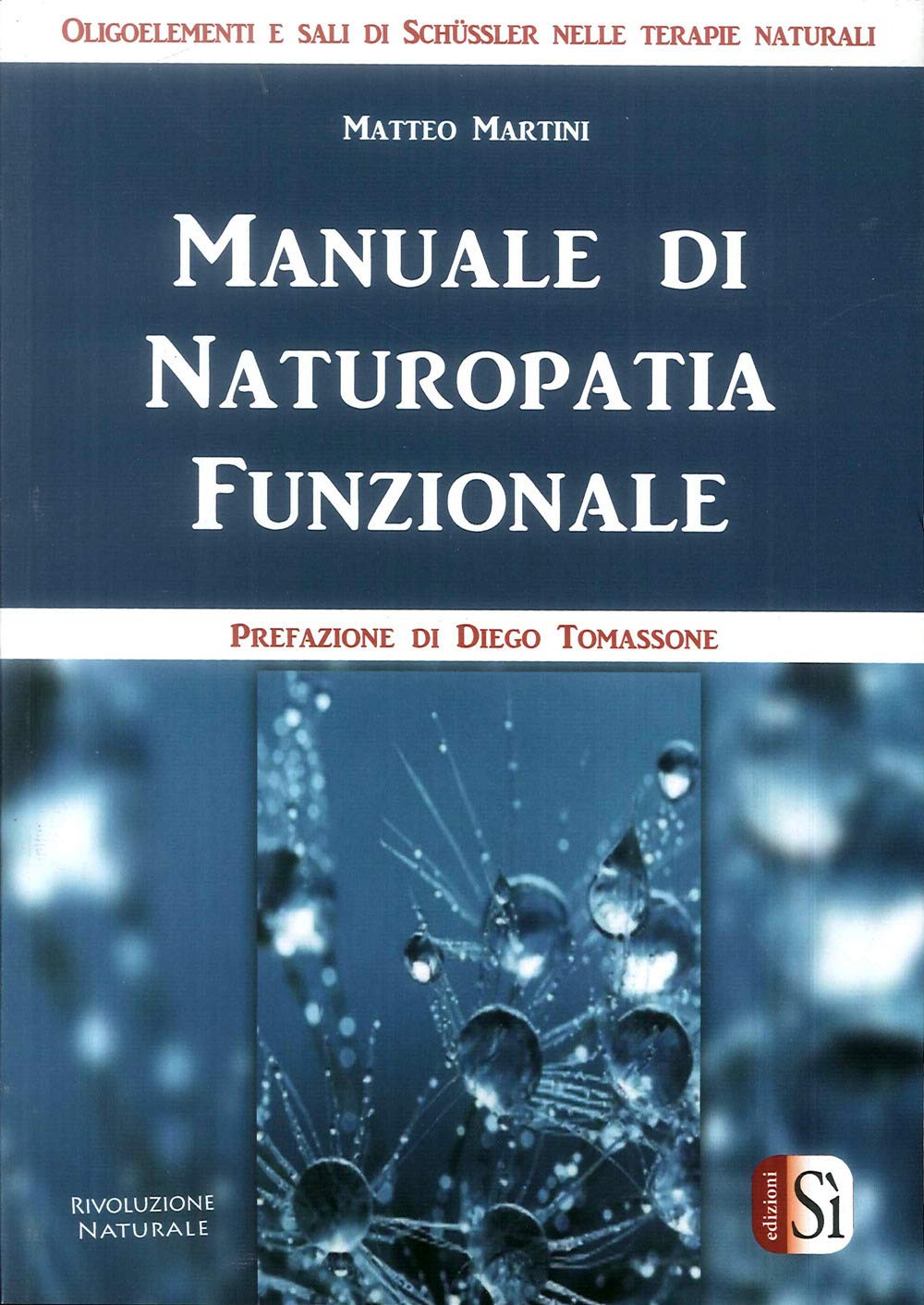 Manuale di naturopatia funzionale book